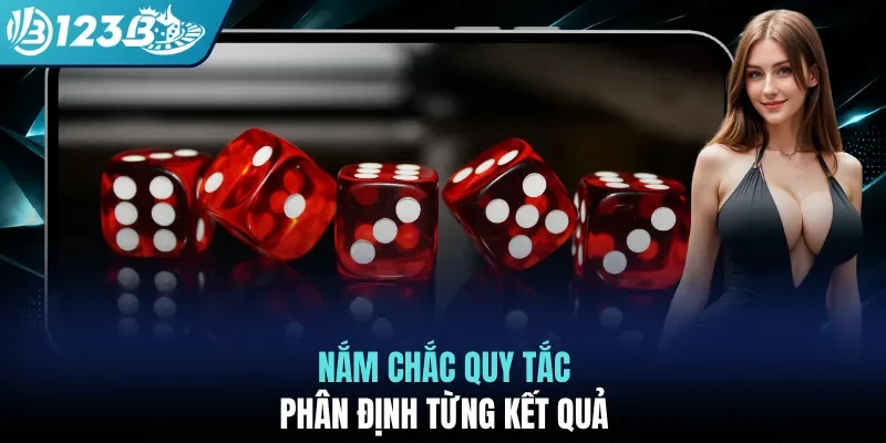 Nắm chắc quy tắc phân định từng kết quả