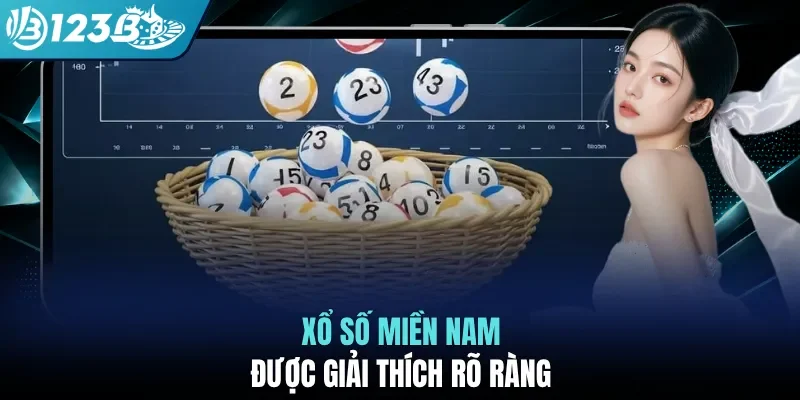 Xổ số miền nam được giải thích rõ ràng